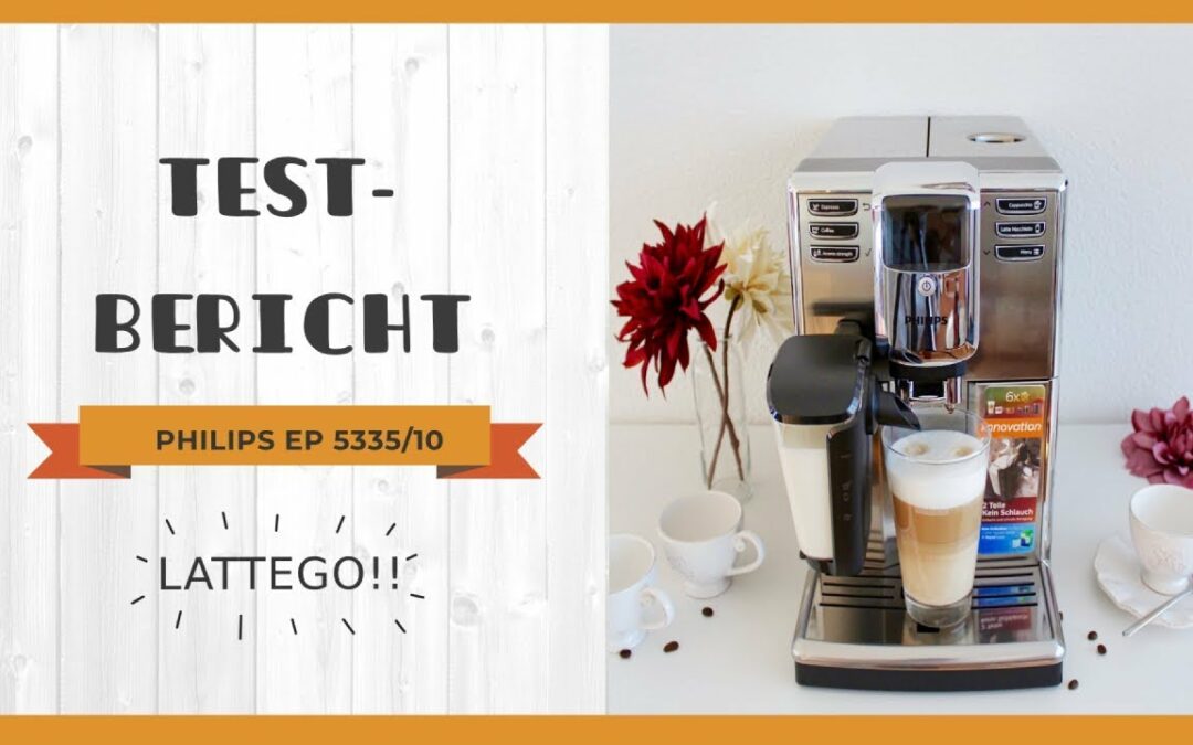 Testbericht Philips Kaffeevollautomat EP 5335/10